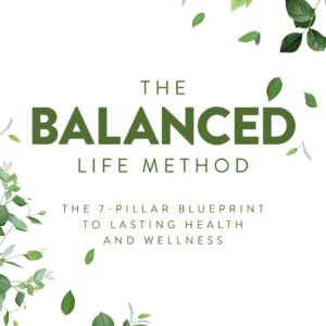 The Balanced Life Method | Workbook